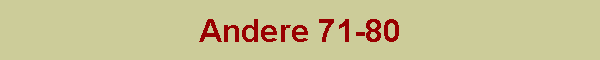 Andere 71-80
