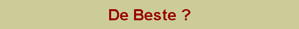 De Beste ?