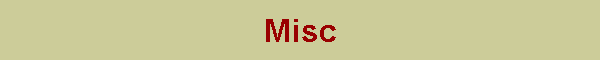 Misc