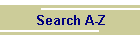 Search A-Z