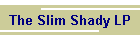 The Slim Shady LP