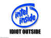 intel-idiot.jpg (56160 bytes)
